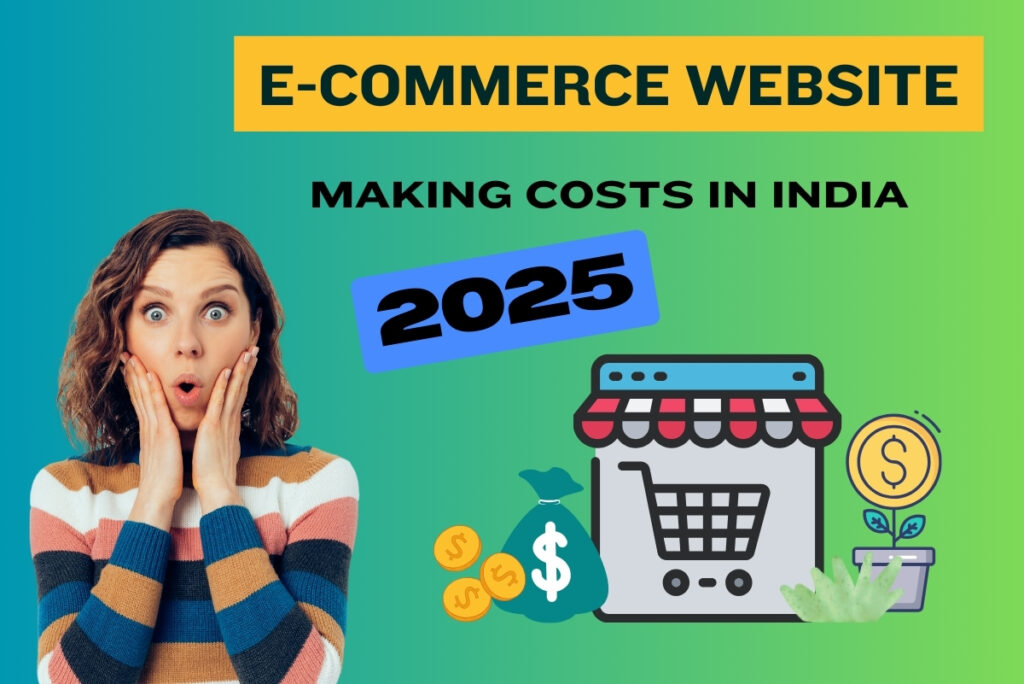 e commerce website making costs in india